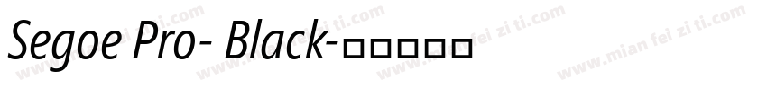 Segoe Pro- Black字体转换